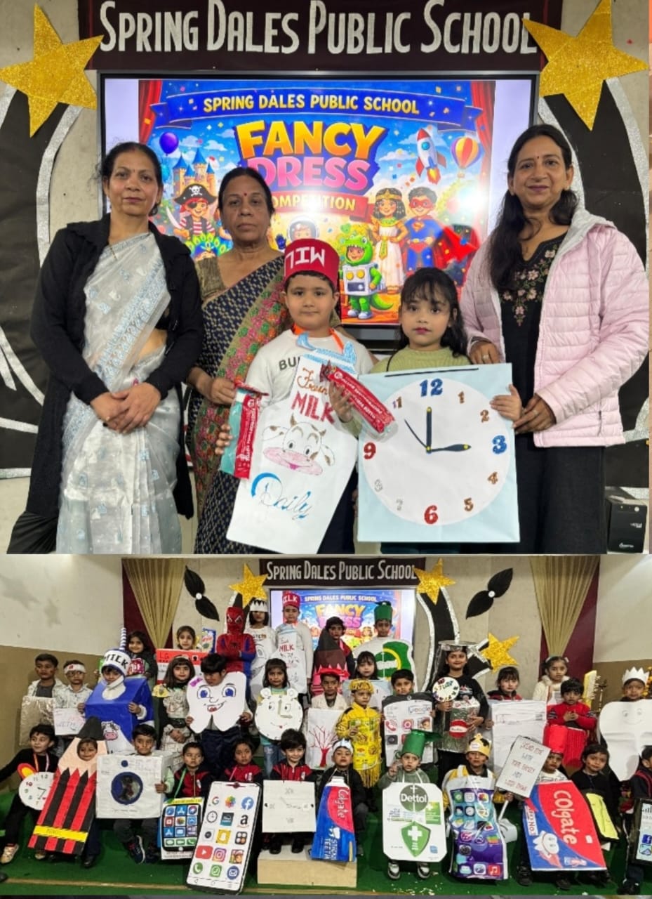 स्प्रिगडेल्स पब्लिक स्कूल में फैंसी ड्रेस कंपटीशन में बच्चों ने किया अपनी प्रतिभा का अनूठा प्रदर्शन :